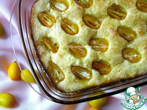 Пирог с кумкватом Пирог с кумкватом