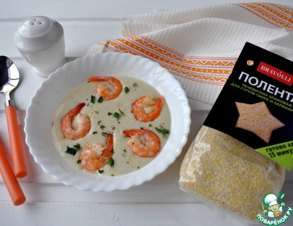 Крем-суп из поленты с креветками Крем-суп из поленты с креветками